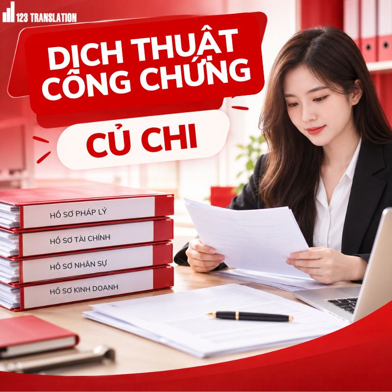 Dịch thuật công chứng Củ Chi – Dịch vụ chuyên nghiệp, nhanh chóng, chính xác