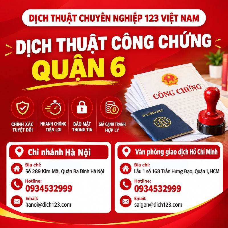 Dịch thuật công chứng quận 6 uy tín , giá rẻ – Báo giá minh bạch, bảo mật thông tin, hỗ trợ nhiều ngôn ngữ theo nhu cầu khách hàng.